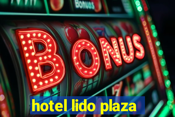 hotel lido plaza